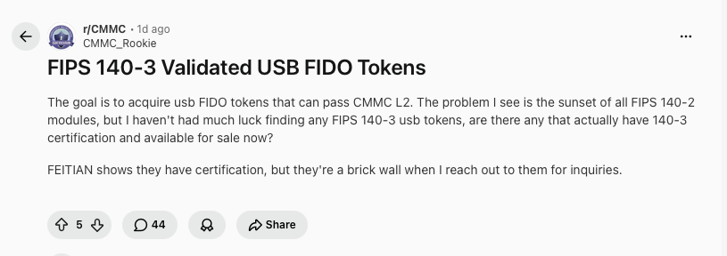 Screenshot of an r/CMMC Reddit post titled 'FIPS 140-3 Validated USB FIDO Tokens' from a user trying to source FIPS 140-3 validated tokens because of the FIPS 140-2 sunset